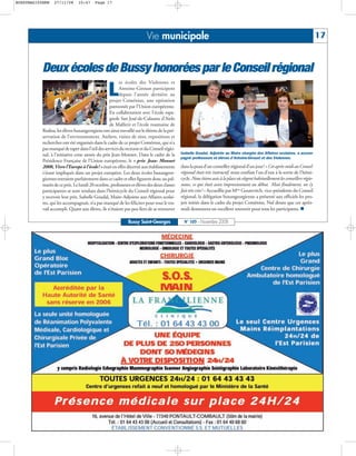 BUSSYMAG105NEW   27/11/08      10:47     Page 17




                                                                       Vie municipale                                                                                             17


           Deux écoles de Bussy honorées par le Conseil régional
                                                       es écoles des Violennes et

                                                 L     Antoine-Giroust participent
                                                       depuis l’année dernière au
                                                  projet Coménius, une opération
                                                  patronnée par l’Union européenne.
                                                  En collaboration avec l’école espa-
                                                  gnole San José-de-Calasanz d’Aielo
                                                  de Malferit et l’école roumaine de
           Rodna, les élèves buxangeorgiens ont ainsi travaillé sur le thème de la pré-
           servation de l’environnement. Ateliers, visites de sites, expositions et
           recherches ont été organisés dans le cadre de ce projet Coménius, qui n’a
           pas manqué de taper dans l’œil des services du rectorat et du Conseil régio-
           nal, à l’initiative cette année du prix Jean-Monnet. Dans le cadre de la        Isabelle Goudal, Adjointe au Maire chargée des Affaires scolaires, a accom-
                                                                                           pagné professeurs et élèves d'Antoine-Giroust et des Violennes.
           Présidence Française de l’Union européenne, le « prix Jean- Monnet
           2008, Vivre l’Europe à l’école! » était en effet décerné aux établissements     dans la peau d’un conseiller régional d’un jour! « Cet après-midi au Conseil
           s’étant impliqués dans un projet européen. Les deux écoles buxangeor-           régional était très instructif, nous confiait l’un d’eux à la sortie de l’hémi-
           giennes entraient parfaitement dans ce cadre et elles figurent donc au pal-     cycle. Nous étions assis à la place où siègent habituellement les conseillers régio-
           marès de ce prix. Le lundi 20 octobre, professeurs et élèves des deux classes   naux, ce qui était assez impressionnant au début. Mais finalement, on s’y
           participantes se sont rendues dans l’hémicycle du Conseil régional pour         fait très vite! » Accueillie par Mme Gourevitch, vice-présidente du Conseil
           y recevoir leur prix. Isabelle Goudal, Maire-Adjointe aux Affaires scolai-      régional, la délégation buxangeorgienne a présenté aux officiels les pro-
           res, qui les accompagnait, n’a pas manqué de les féliciter pour tout le tra-    jets initiés dans le cadre du projet Coménius. Nul doute que cet après-
           vail accompli. Quant aux élèves, ils n’étaient pas peu fiers de se retrouver    midi demeurera un excellent souvenir pour tous les participants.

                                                            Bussy Saint-Georges              N° 105 - Novembre 2008
 