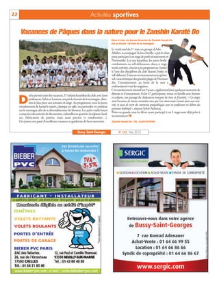 BUSSYMAG122_GABARIT BUSSYMAG NEW2009 26/05/10 18:43 Page22




      22                                                                      Activités sportives

            Vacances de Pâques dans la nature pour le Zanshin Karaté Do
                                                                                                  Dans le Jura, les jeunes licenciés du Zanshin Karaté Do
                                                                                                  ont pu humer l’air frais de la montagne.

                                                                                                  Le week-end du 1er mai, un groupe d’Ado-
                                                                                                  Adultes, accompagné de leur famille, a pris le relais
                                                                                                  pour participer à un stage de perfectionnement en
                                                                                                  Normandie. Les uns karatékas, les autres body-
                                                                                                  combattants ou self-défenseurs, dans ce stage
                                                                                                  multi-activités, chacun a pu progresser ou s’initier
                                                                                                  à l’une des disciplines du club (karaté, body, et
                                                                                                  self-défense). Dans un environnement exception-
                                                                                                  nel, caractéristique des grandes plages de Norman-
                                                                                                  die, l’entraînement au bord de la mer a
                                                                                                  enthousiasmé tous les stagiaires.
                                                                                                  Cet entraînement intensif sur 3 jours a également laissé quelques moments de
                                                                                                  détente et d’amusement. Et les 47 participants, venus en famille avec femme
                   ès le premier jour des vacances, 37 enfants karatékas du club, avec leurs

           D       professeurs, Sylvie et Laurent, ont pris le chemin de la montagne, direc-
                   tion le Jura pour une semaine de stage. Au programme, tous les jours,
           entraînement de karaté le matin, classique en salle, ou particulier en extérieur
                                                                                                  et enfants, ont partagé de chaleureux instants de rires et d’amitié. « Ces stages
                                                                                                  sont l’occasion de mieux connaître ceux que l’on côtoie toute l’année dans une acti-
                                                                                                  vité, et aussi de vivre des moments sympathiques avec ses professeurs en dehors du
                                                                                                  gymnase habituel », résume Sylvie Aïchoun.
           sur la montagne afin de se déconditionner du kimono. Les après-midis furent
                                                                                                  Petits ou grands, tous les élèves ayant participé à ces 2 stages sont déjà prêts à
           consacrés à des activités de découvertes, culturelles ou sportives (sculpture, land-
                                                                                                  recommencer! n
           art, fabrication de pantin, mais aussi piscine et randonnées…).
           Ces jeunes ont passé d’excellentes vacances et garderont de bons souvenirs.            Zanshin Karaté Do: Tél.: 0160430688


                                                                  Bussy Saint-Georges                   N° 122 - Mai 2010
 