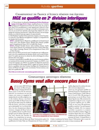 20                                                                  Activités sportives

                  Championnat de France d’échecs féminin par équipes
            MGE se qualifie en 2e division interligues
            e 27 février dernier s’est déroulé le championnat d’échecs féminin par

     L      équipes de la Ligue Ile-de- France, qualificatif pour la 2e division
            interligues du Championnat de France du même nom. Il a eu lieu à
     Paris, dans le 20e arrondissement, et était organisé par le club de La Tour
     Blanche. Un remerciement à ce club qui a su rendre cet événement convi-
     vial, avec un accueil sans reproche et des locaux bien adaptés. Il y avait 9
     équipes de 4 joueuses, provenant de 7 clubs d’Ile-de-France, soit une équipe
     de plus et un club de moins par rapport à la saison dernière.
     Le club Maubuée-Gondoire-Echecs présentait 2 équipes, comme l’an passé.
     Le cercle de La Tour Blanche avait également 2 équipes. La composition de
     nos équipes était la suivante:
         MGE1: Gabrielle Pauvert (Benjamine, qualifiée pour le championnat de
         France 2011), Jian Nuvoloni (Senior), Shanthi Touré (Poussine, qualifiée
         pour le championnat de France 2011) et Gaëlle Fèlce (Senior)
         MGE2: Élisabeth Humblot (Senior), Sylvie Guilloton (Senior), Amélie
         Gomes-Pereira (Poussine, 8e au championnat de France 2010 en Petite Pous-
         sine) et Eileen Cummings (Poussine, 20e au championnat de France 2010
         en Petite Poussine).
     Il faut noter que MGE avait inscrit aussi 2 remplaçantes qui, malheureuse-
     ment, ont eu un empêchement de dernière minute, soit au total 10 fémi-
     nines! Un exploit qui prouve la volonté du club de développer les échecs
     féminins dans notre région.
     2 tournois se sont déroulés en parallèle afin que toute les joueuses profitent
     au maximum de leur journée, un tournoi de 3 équipes, avec MGE1, et un
     tournoi de 6 équipes, avec MGE2. Les résultats ont dépassé les attentes de
     tous les membres du club, puisque MGE1 a gagné son tournoi, devant le
     favori, se qualifiant ainsi pour la phase Interligues du Championnat de
     France. Et MGE2 ne fut pas en reste, en terminant 3e de son tournoi, à une
     place de la qualification! n
     Plus d’infos sur le site du club : www.maubuee-gondoire-echecs.com



                                           Gymnastique artistique féminine
        Bussy Gyms veut aller encore plus haut!
               près une saison 2009-2010 plus                                                                       duelles, dignement les couleurs de notre

     A         que réussie, les filles de la gym-
               nastique artistique féminine de
     Bussy Gyms se sont fixé de nouveaux
                                                                                                                    ville et de notre département.
                                                                                                                    Zoom sur cette gymnaste qualifiée en
                                                                                                                    National B pour les Championnats de
     objectifs. Les entraîneurs ont pris des                                                                        France à Saint Etienne : Cindy Tidas est
     risques cette saison en engageant les                                                                          née le 16 avril 1996. Elle pratique la
     équipes dans de nouvelles catégories et au                                                                     gymnastique au sein de Bussy Gyms
     vu des résultats obtenus, tout laisse à                                                                        depuis l’âge de 3 ans. Elle commence les
     penser que les filles de Bussy Gyms sau-                                                                       compétitions à l’âge de 4 ans, et reçoit
     ront faire leur place parmi les meilleures                                                                     son premier diplôme d’or en 2004.
     d’Ile-de-France, aussi bien en équipe                                                                          Cindy est une jeune fille généreuse,
     qu’en individuelle. Les 5 et 6 février der-                                                                    sociable et motivée. C’est une battante !
     niers, lors des championnats départe-                                                                          Malgré la maladie, elle s’est toujours
     mentaux, 4 équipes de Bussy Gyms se                                                                            accrochée à sa passion et a toujours
     sont qualifiées devant le public buxan-                                                                        obtenu d’excellents résultats. Peggy, son
     georgien pour les phases régionales, tes-                                                                      entraîneur depuis deux ans, a su l’aider
                                                  Cyndi Tidas, ici en compagnie de sa maman, s’est brillamment qua-
     tant ainsi chacune des marches du lifiée pour les championnats de France individuels.                          à réaliser son rêve: participer aux Cham-
     podium. Les compétitions ne sont pas                                                                           pionnats de France. Un grand Bravo à
     encore terminées, mais nul doute que Bussy Gyms portera, grâce à la Cindy et souhaitons-lui bonne chance ! Félicitations aussi à toutes les
     qualification de Cindy Tidas aux Championnats de France en indivi- gymnastes engagées cette année et à leurs entraîneurs. n


                                                       Bussy Saint-Georges             N° 132 - Avril 2011
 