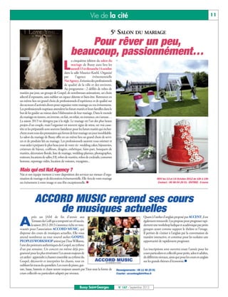 Vie de la cité                                                                                                11


                                                                                5E SALON DU MARIAGE
                                                 Pour rêver un peu,
                                             beaucoup, passionnément…
                                              a cinquième édition du salon du

                                      L       mariage de Bussy aura lieu les
                                              samedi 13 et dimanche 14 octobre
                                         dans la salle Maurice-Koehl. Organisé
                                         par      l'agence        événementielle
                                         Nat Agency, il réunira des professionnels
                                         de qualité de la ville et des environs.
                                         Au programme : 2 défilés de robes de
mariées par jour, un groupe de Gospel, de nombreuses animations, un choix
sélectif d'exposants, sans oublier un espace détente et bien-être. Retrouvez en
un même lieu un grand choix de professionnels d’expérience et de qualité sur
des secteurs d’activités divers pour organiser votre mariage ou vos événements.
Les professionnels nuptiaux attendent les futurs mariés et leurs familles dans le
but de les guider au mieux dans l’élaboration de leur mariage. Dans le monde
du mariage on innove, on invente, on fait, on refait, on romance, on s’amuse…
La saison 2013 ne dérogera pas à la règle. Le mariage est l'un des plus beaux
projets d'un couple, mais l'organiser est souvent signe de stress, un vrai casse-
tête et les préparatifs sont souvent fastidieux pour les futurs mariés qui recher-
chent avant tout des prestataires qui feront de leur mariage un jour inoubliable.
Le salon du mariage de Bussy offre en un même lieu un grand choix de servi-
ces et de produits liés au mariage. Les professionnels sauront vous orienter et
vous aider à préparer le plus beau jour de votre vie : wedding cakes, bijouteries,
créateurs de bijoux, coiffeurs, dragées, esthétique, faire-part, bouquets de
mariées, décoration florale, liste de mariage, wedding-planner, photographes,
traiteurs, locations de salles, DJ, robes de mariées, robes de cocktails, costumes
homme, reportage vidéo, location de voitures, voyagistes...

Mais qui est Nat Agency ?
Nat et son équipe mettent à votre disposition des services sur mesure d'orga-
nisation de mariage et de décoration événementielle. Elle fera de votre mariage
un événement à votre image et une fête exceptionnelle. n
                                                                                                                        RDV les 13 et 14 Octobre 2012 de 10h à 19h
                                                                                                                         Contact : 06 98 04 26 01 - ENTREE - 5 euros




             ACCORD MUSIC reprend ses cours
                 de musiques actuelles
            près un JAM de fin d’année aux                                                                 Quant à l’atelier d’anglais proposé par ACCENT, il est

A          Terrasses du Golf qui a remporté un vif succès,
           la saison 2012-2013 s’annonce riche en nou-
veautés pour l’association ACCORD MUSIC, qui
                                                                                                           également renouvelé. Lya propose pour progresser rapi-
                                                                                                           dement une workshop ludique et académique par petits
                                                                                                           groupes ayant comme support le théâtre et l’image.
dispense des cours de musiques actuelles. Elle vous                                                        Il permet de s’initier à l’anglais par la conversation de
attend nombreux au tout nouvel atelier GOSPEL                                                              manière interactive, et constitue pour les scolaires une
PEOPLES WORKSHOPanimé par Titus Williams,                                                                  opportunité de rapidement progresser.
l’une des pointures authentiques du Gospel, au rythme
d’un par semaine. Un concert est même déjà pro-                                                            Les inscriptions sont ouvertes toute l’année pour les
grammé pour les plus téméraires! Les atouts majeurs de                                                     cours particuliers et collectifs pour petits, ados et adultes,
cet atelier : apprendre à chanter ensemble au rythme du                                                    de différents niveaux, ainsi que pour les cours en anglais
Gospel, découvrir et interpréter les chants, tout en                                                       sur les grands thèmes d’économie.n
oubliant les tracas du quotidien. Les cours de piano, gui-
tare, basse, batterie et chant seront toujours assurés par Titus sous la forme de    Renseignements : 06 11 56 25 91
cours collectifs ou particuliers adaptés par niveaux.                                Courriel : accentenglish@free.fr




                                                     Bussy Saint-Georges              N° 147 - Septembre 2012
 