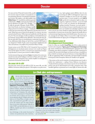 Dossier                                                                                                     11


A4, mais cette fois à l’Ouest de l’entrée de ville, accueille                                                          veau. Après quelques années difficiles, dues à la crise
des structures mixtes de tertiaire et de production sur                                                                économique de 2008, le développement repart et les
une quarantaine d’hectares. Une quinzaine d’entreprises,                                                               entreprises s’installent au cœur de cette zone stratégi-
pour environ 500 emplois, y sont déjà installées, dont                                                                 quement située. C’est par exemple le cas de Soft &
Makita France, N°1 mondial des outils électroportatifs                                                                 Fresh, qui fait de la restauration rapide sur place et à
professionnels, ou Rami, constructeur de produits audio                                                                emporter, et également en livraison. « Je me suis installé
pour les télévisions et les radios (TF1, Nostalgie…) ou                                                                ici il y a 4 mois, car je cherchais une ville dynamique »,
les salles de spectacles (Olympia, Zenith, POPB…).                                                                     explique Jonathan Troujman, son jeune gérant. «
Pour Gérard Storck, son directeur technique, travailler                                                                 J’ai eu la chance de trouver ce local bien placé et je me suis
à Bussy présente de nombreux avantages. « Cela fait plus                                                               lancé, avec l’ambition de me développer rapidement. Nous
de 20 ans que nous sommes dans la ville. Auparavant, nous étions dans la zone arti-           avons eu tout de suite comme clientèle les employés des bureaux alentour. Quant
sanale. Quand nous avons eu besoin de nous agrandir, il y a cinq ans, nous avons              aux particuliers, ils viennent nous voir peu à peu. J’apprécie de travailler dans un
construit un local d’environ 1500 m² pour nous installer dans cette ZAC qui venait            environnement qui bouge beaucoup et où la clientèle est jeune. Pour toutes ces rai-
de se créer. Nous avons de l’espace, le cadre est verdoyant, et surtout facile d’accès soit   sons, j’envisage de venir habiter à Bussy et me suis d’ores et déjà investi dans le
par l’autoroute, soit par le RER à environ 300 mètres. Nous sommes dix-huit, j’ha-            Conseil d’Administration de l’Agence pour le Développement Économique.»
bite moi-même dans l’Aisne et je viens facilement en voiture pour la semaine. L’un
de nos collaborateurs habite Antony, au Sud de Paris, et prend le RER B puis A,               Une Agence pour le
avec changement à Châtelet. De plus, comme nous participons régulièrement à des               Développement Économique
salons internationaux, nous profitons de la proximité de Roissy et d’Orly ».                  Créée il y a deux ans, installée Grand’Place afin d’être au plus proche de
Tournée surtout vers les PME-PMI, la ZAC Léonard-de-Vinci est en fin de                       l’activité et des entreprises, l’Agence pour le Développement Économique
développement avec les derniers projets annoncés (voir encadré sur l’Espace                   agit, sous le contrôle d’un conseil d’administration regroupant élus et chefs
Vinci et le Parc Spirit). D’ici 2014, ce sont près d’une cinquantaine d’entrepri-             d’entreprise, pour aider les entreprises à s’installer sur la ville et promouvoir le
ses qui devraient s’y trouver, pour environ un millier d’emplois.                             territoire. Elle vient ainsi de développer une bourse aux locaux, consultable sur
                                                                                              place et bientôt sur internet, qui recense les locaux et terrains disponibles sur
L’arrivée annoncée du groupe américain Costcoet la création d'un centre com-                  la ville. En rapprochant l’offre et la demande, cette bourse facilite la recherche
mercial axé sur les activités ludiques et de loisirs sur Bussy, prévu pour 2015,              de local par les chefs d’entreprises, désireux de s’installer ou de s’agrandir.
à la lisière de la ZAC Léonard-de-Vinci, viendra compléter cet aménagement
et permettra de dynamiser l’entrée de ville.                                                  « Nous sommes un lien entre les entreprises et les administrations, pour les aider et
                                                                                              faciliter leur implantation », explique Kostas Maltezos, son directeur.
Au cœur de la cité                                                                            « En plus de la bourse aux locaux, nous sommes en train de créer un Club des Entre-
Non loin de là, autour de la gare RER, la ZAC du centre-ville, avec déjà                      preneurs, pour que les chefs d’entreprises de la ville se connaissent mieux. Nous
48000m² de bureaux réalisés pour plus de 1100 emplois, est en plein renou-                    travaillons également en partenariat avec le nouvel Office de Tourisme de la ville,


                                                          Le Club des entrepreneurs

   A
                ider les chefs d’entreprises à mieux
               se connaître, créer des synergies,
               profiter d’une expérience com-
   mune : c’est sur la base de ces idées qu’est
   en train d’être lancé, par l’Agence de Déve-
   loppement Économique (ADE) de Bussy
   Saint-Georges, un Club des Entrepreneurs.
   Fabrice Guerreri, dirigeant de Vanda Black
   Service, société de conseil et gestion pour les
   entreprises est l’instigateur de cette idée.
   « Nous étions auparavant à Noisy-le-Grand
   et sommes venus à Bussy car le prix des
   locaux était plus attractif. Malgré notre implan-
   tation sur la Grand’Place, en plein cœur de
   ville, à proximité de la gare RER, nous man-
   quons de contacts avec les autres entrepre-
   neurs. Je suis donc allé proposer l’idée de ce
   club à l’ADE, qui était elle-même en train d’y
   réfléchir. J’espère que cela se concrétisera                 ce Club va voir le jour sous la forme d’une                Plus de renseignements :
   début 2013. »                                                association à but non lucratif, dans laquelle              kostas.maltezos@bussy-saint-georges.fr
                                                                                                                           ou 01 60 94 72 91
                                                                chaque membre devra s’engager à partici-
                                                                per activement. n
   Lieu d’échange, et de soutien favorisant la
   création de partenariats entre membres,



                                                           Bussy Saint-Georges                   N° 148 - Octobre 2012
 