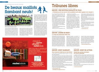 SPORT                                                                                                                                                                                                                                                                                                   TRIBUNES


           SECTION SPORTIVE DU COLLÈGE COUSTEAU




           De beaux maillots                                                                                                                                Tribunes libres
                                                                                                                                                            AUBIN-DOMINIQUE LENGHAT, MONIQUE CHENOT, GWENAËL FOURRE

                                                                                                                                                            GROUPE « UNE NOUVELLE QUALITÉ DE VILLE »
           flambant neufs !                                                                                À la fois conviviale et solennelle, la remise
                                                                                                                                                            « N’attendez pas de ceux qui ont créé les problèmes qu’ils soient capables de les résoudre! »
                                                                                                                                                            À un an des élections municipales, cette
                                                                                                                                                            citation d’Albert Einstein est tout à fait
                                                                                                                                                                                                                  subventions aux associations
                                                                                                                                                                                                                • Création d’une nouvelle zone d’habitation
                                                                                                                                                                                                                                                                 Comme toujours, le Maire a opté pour une
                                                                                                                                                                                                                                                                 manœuvre électoraliste plutôt que pour une
                                                                                                           de maillots a été effectuée en présence de       appropriée: « N’attendez pas de ceux qui              qui risque de finir en ghetto                  décision responsable qu’aurait prise tout
                                                                                                           Michèle Clozier, principale du collège, Lynda    ont créé les problèmes qu’ils soient capables       Pour faire oublier cette situation, le Maire     gestionnaire censé.
                                                                                                           Amami, Maire Adjointe aux sports, Cécile         de les résoudre! ».                                 a décidé d’offrir les frais de cantine et de     Quels sont les dégâts que ce Maire va encore
                                                                                                           Munch, responsable du service des sports de      Hugues Rondeau et Chantal Brunel* débu-             centre de loisirs du mois de janvier, en         réaliser dans les 12 prochains mois et dont
                                                                                                           la ville et d’Éric Cornille, responsable de la   tent leur campagne électorale en essayant           oubliant au passage tous les Buxangeor-          la Ville devra assumer les conséquences
                                                                                                           section sportive et professeur EPS au col-       de faire oublier la situation dans laquelle         giens qui n’ont pas d’enfants scolarisés dans    dans le futur?
                                                                                                           lège.                                            ces deux responsables ont mis notre ville:          ces établissements. Mais pour ce faire, il a     * Chantal Brunel Députée pendant 10 ans de notre
                                                                                                           Puis, devant un pot de l'amitié, les partici-    • 5e ville française (sur 36000 communes)           dû vendre les biens de la ville (bâtiment        circonscription et Hugues Rondeau, Maire de
                                                                                                           pants et les élèves ont visionné des images        où la taxe foncière est la plus élevée**          appelé K2 dans la ZAC du centre-ville). La       Bussy Saint Georges depuis 15 ans.
                                                                                                           retraçant les diverses activités menées du-      • 49e ville française où la taxe d'habitation       ville va devoir louer ces locaux hébergeant      **Selon les données produites par la Direction
                                                                                                           rant l’année par la section sportive, telles       est la plus élevée                                des services administratifs aux nouveaux         Générale des Finances publiques du Ministère de
           Toute l’assemblée présente a immortalisé une belle cérémonie venue récompenser
                                                                                                           que son partenariat avec les arbitres du dis-    • 4e ville de plus de 20000 habitants la plus       propriétaires… pendant 12 ans… rajoutant         l'Économie.
           l’effort soutenue de toute une année !
                                                                                                           trict, l’encadrement de cycles football et         endettée de France***                             une nouvelle charge à la ville… qui n’en avait   ***Selon le Journal du Net.
           Lors de la cérémonie officielle organisée en     avant de recevoir en prime des survête-        tournois des écoles primaires, sa participa-     • Baisse des services à la population et des        vraiment pas besoin.                               www.bussyps.com
           décembre dernier au collège Cousteau, les        ments offerts par Mme Zouari, sponsor de la    tion aux journées futsal du district 77, les
           jeunes footballeurs de la section sportive       société Bat'Inov. Leur fierté était d’autant   journées régionales minimes et départe-
           ont reçu de nouveaux maillots remis par le       plus compréhensible qu’ils avaient eux-        mentales benjamins. Bravo aux jeunes foot-       NABIA PISI, XUAN-SON KOU
           district Nord 77 de football. En tout, ce sont   mêmes participé à la création du logo qui      balleurs pour leurs résultats, tant scolaires
           47 élèves répartis dans les classes de 6eA,      orne désormais leurs maillots, grâce à un      que sportifs, et que ces beaux maillots verts,   GROUPE «AVENIR DE BUSSY»
           5eA, 4eA, 4eC et 3eA qui avaient le sourire,     projet scolaire mené par leur enseignante      couleur de l’espoir, leur portent chance dans
           heureux de montrer leurs beaux maillots,         d'arts plastiques, Mme Roffidal.               les nombreux défis qui les attendent!            Le mirage des Partenariats Public Privé
                                                                                                                                                            Contrairement aux affirmations de la majo-          générations suivantes – nos enfants - de         sorciers. En effet, certaines villes utilisaient
                                                                                                                                                            rité, les PPP ne sont pas un remède miracle         régler la facture des services dont nous         le PPP pour diminuer leur endettement.
                                                                                                                                                            permettant de résoudre tous les problèmes,          avons besoin aujourd’hui. Au prix fort. C’est    Avec les nouvelles dispositions, cette astuce
                                                                                                                                                            une solution magique au financement des             donc une nouvelle bombe fiscale à retarde-       comptable ne pourra plus être utilisée!
                                                                                                                                                            infrastructures. Sur l’instant, le coût semble      ment que souhaitent dégoupiller vos élus.        Alors quel est l’intérêt de la majorité à recou-
                                                                                                                                                            moindre mais à terme la facture est beaucoup        Un arrêté de décembre 2010 impose aux            rir à un tel montage financier dangereux
                                                                                                                                                            plus importante. Pourtant, c'est la solution        collectivités de comptabiliser l'investisse-     pour notre avenir et qui va peser sur nos
                                                                                                                                                            retenue par la majorité municipale pour le          ment réalisé en PPP comme un endette-            impôts de manière durable?
                                                                                                                                                            financement du centre culturel et du 3e gym-        ment. Conséquence dans le budget des col-
                                                                                                                                                                                                                                                                   www.avenirdebussy.free.fr
                                                                                                                                                            nase d’un montant de 60 millions d’euros.           lectivités locales: le PPP pourrait perdre les
                                                                                                                                                            Cette gestion irresponsable impose aux              effets de sa magie auprès de nos apprentis


                                                                                                                                                            YANN DUBOSC                                                                  PIERRE LAFAYE

                                                                                                                                                            GROUPE «BUSSY GAGNANT»                                                       GROUPE «BUSSY EN ACTION»
                                                                                                                                                            Nous ne pouvons compter que sur nous-mêmes!                                  Gratuité des services municipaux:
                                                                                                                                                            Les élus de Bussy vont bientôt être amenés à travailler sur le budget        une mesure inéquitable
                                                                                                                                                            2013. Vaste programme!                                                       La majorité a décidé de rendre gratuit l’ensemble des services
                                                                                                                                                            Vu de la mairie et du maire, tout va bien dans le meilleur des mondes.       municipaux pour le mois de janvier 2013 (cantine, centre de loisirs
                                                                                                                                                            Pour ma part, tout comme vous, je lis le rapport de la CRC et je frémis,     etc…). cette mesure est censée compenser le fait que le préfet
                                                                                                                                                            je regarde ma feuille d'impôt et je suis en colère. Mais où et comment       n’a pas accepté la diminution des impôts votée en mars dernier.
                                                                                                                                                            sont utilisées les recettes fiscales nouvelles? Avez-vous constaté une       Si cette mesure peut être intéressantes pour nombre de familles
                                                                                                                                                            amélioration de la propreté de la ville? Des services plus nombreux?         Buxangeorgiennes, elle n’en reste pas moins très inéquitable. En
                                                                                                                                                            Des espaces verts mieux entretenus? Des dalles des trottoirs du              effet, elle ne s’applique pas à tous les Buxangeorgiens. Quid des
                                                                                                                                                            centre ville rescellées? Une sécurité accrue?                                contribuables qui n’ont pas d’enfants ou plus d’enfants fréquentant
                                                                                                                                                            Je ne retrouve rien de cela dans le chèque que je lâche aux impôts           les écoles primaires de la commune et les centres de loisirs (col-
                                                                                                                                                            depuis des années à la veille de Noël.                                       légiens et lycéens) ?
                                                                                                                                                            Alors, quand j'entends le maire se justifier en rejetant la faute sur les    On peut s’interroger sur le réel fondement de cette mesure à un
                                                                                                                                                            autres, je me dis que les actions que je lance ont un sens: celui de la      an des élections municipales !
                                                                                                                                                            défense des intérêts des Buxangeorgiens.
                                                                                                                                                                                                                                           www.bussyenaction.fr
                                                                                                                                                            Le temps des responsabilités est arrivé à Bussy.
                                                                                                                                                              www.yanndubosc.com
                                                                                                                                                              yanndubosc-bussygagnant@gmx.fr
24 I   BUSSY MAG N° 151 - FÉVR IER 2013                                                                                                                                                                                                                                               BUSSY MAG N° 151 - FÉV R IER 2013   I 25
 