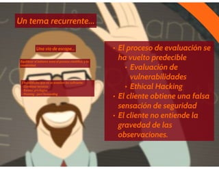 Pentest: Técnicas alternativas para un cliente “experimentado” – Nelson Boris Murillo – DragonJAR Security Conference 2014