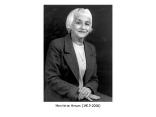 Henriette Avram (1919-2006) 
 