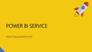 POWER BI SERVICE
https://app.powerbi.com
 