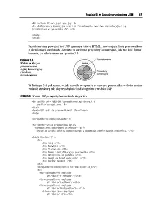 82     Część II   n   Elementy projektów, niewłaściwe techniki oraz przebudowa systemu

           