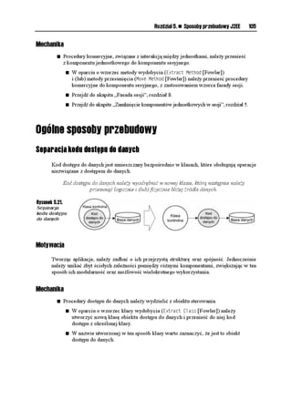 Rozdział 5. n Sposoby przebudowy J2EE         83

          