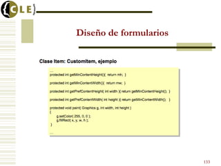 Diseño de formularios
133
 