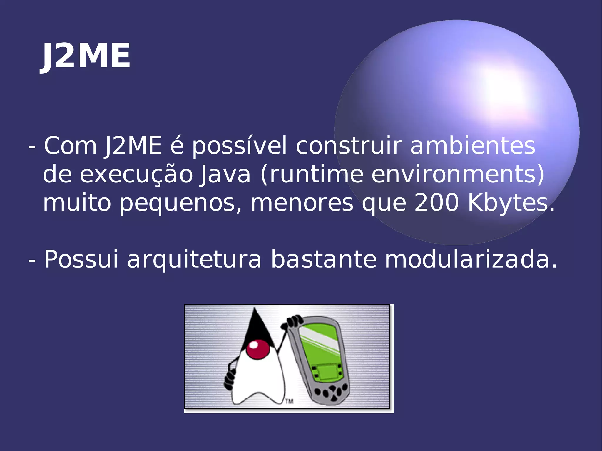Aplicações Móveis com J2ME