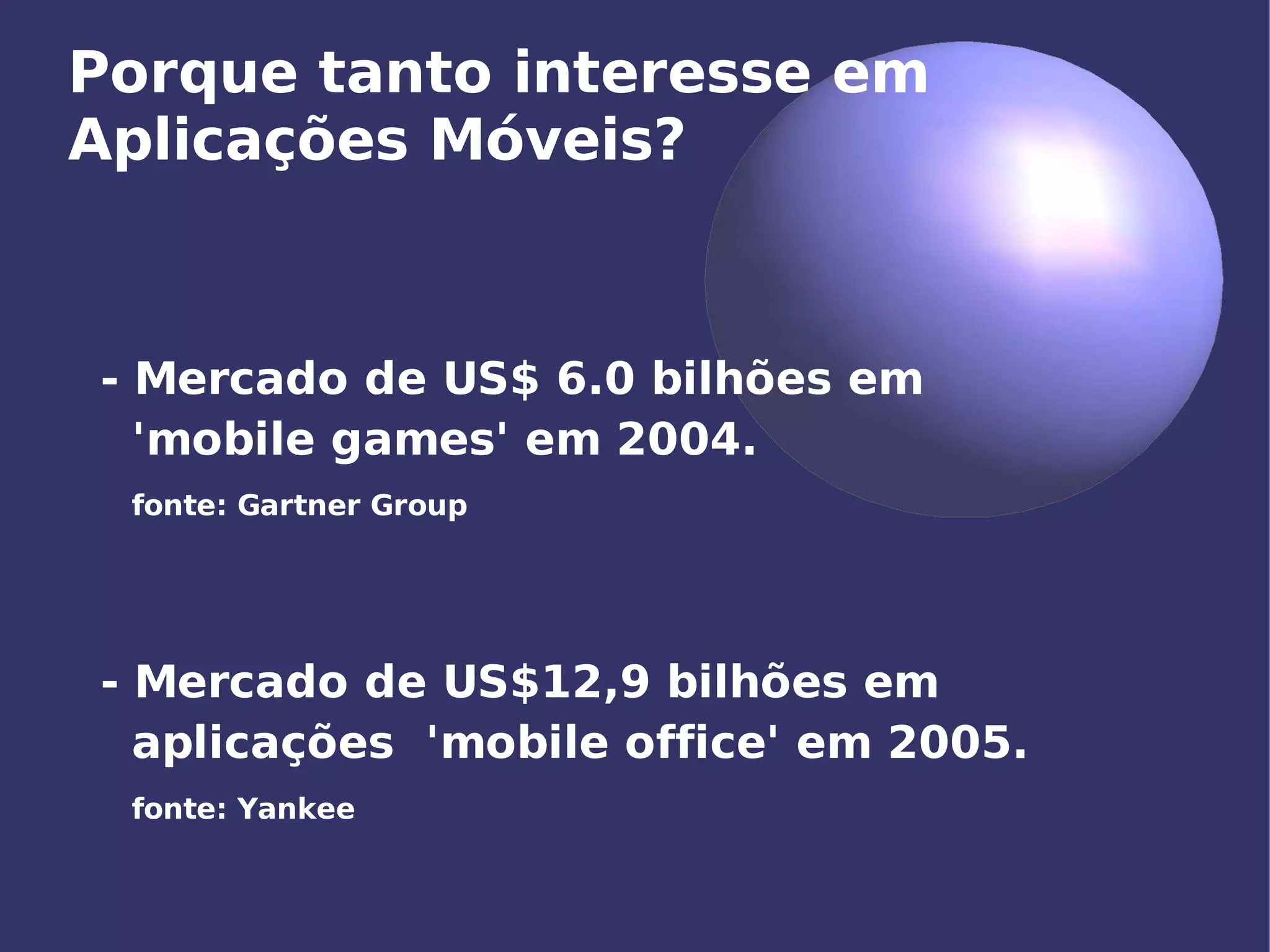 Aplicações Móveis com J2ME