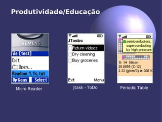 Aplicações Móveis com J2ME