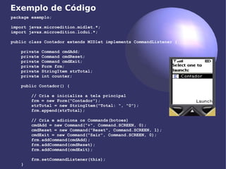 Aplicações Móveis com J2ME
