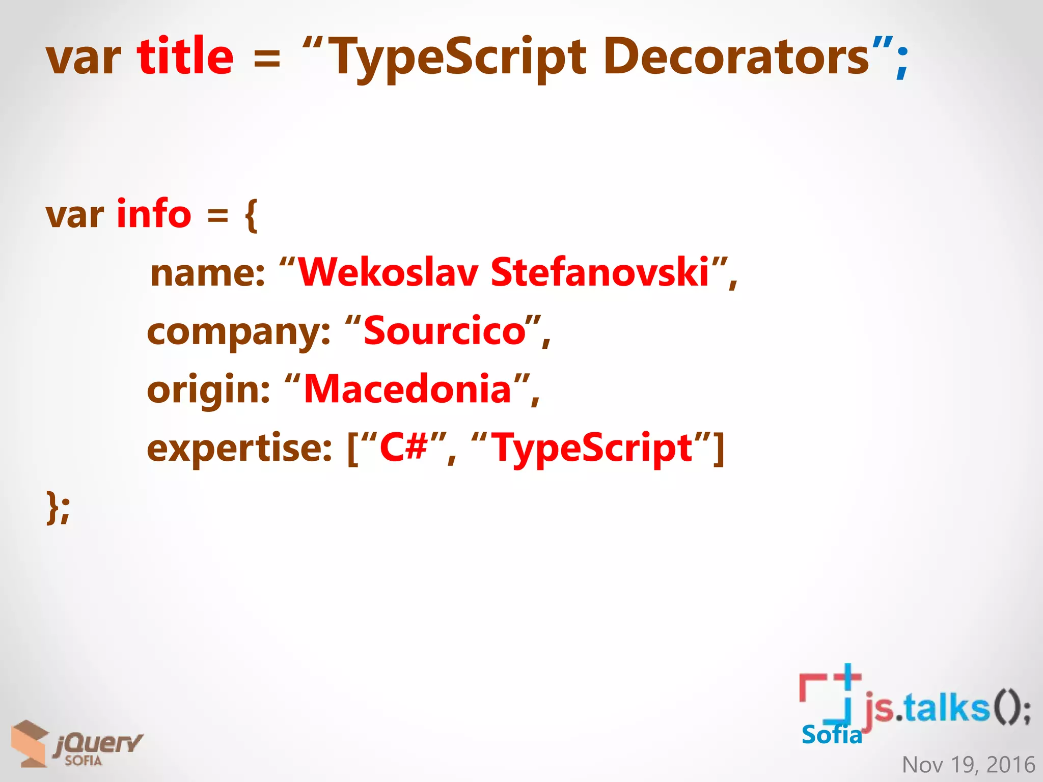 Typescript Decorators | PPTX | Web Development | Internet