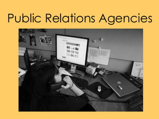 Public Relations Agencies 