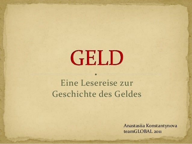 Geschichte Des Geldes History On Money - 