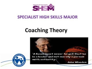 Coaching Theory
 