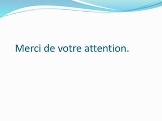Merci de votre attention.