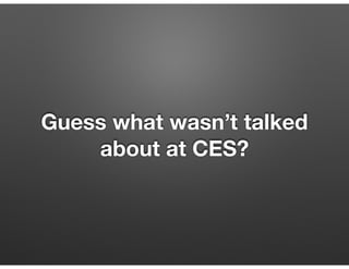 CES2015: A Brand Marketer's View 