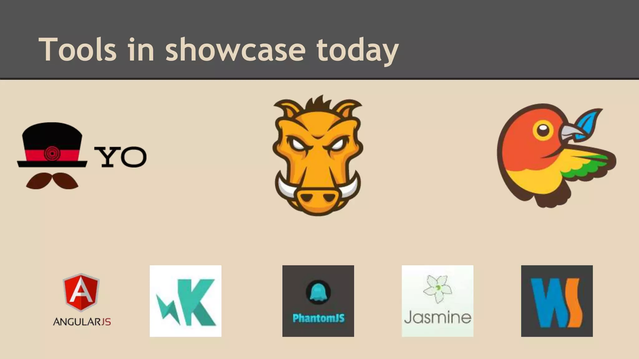 Tools in showcase today