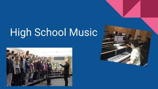 High School Music
 