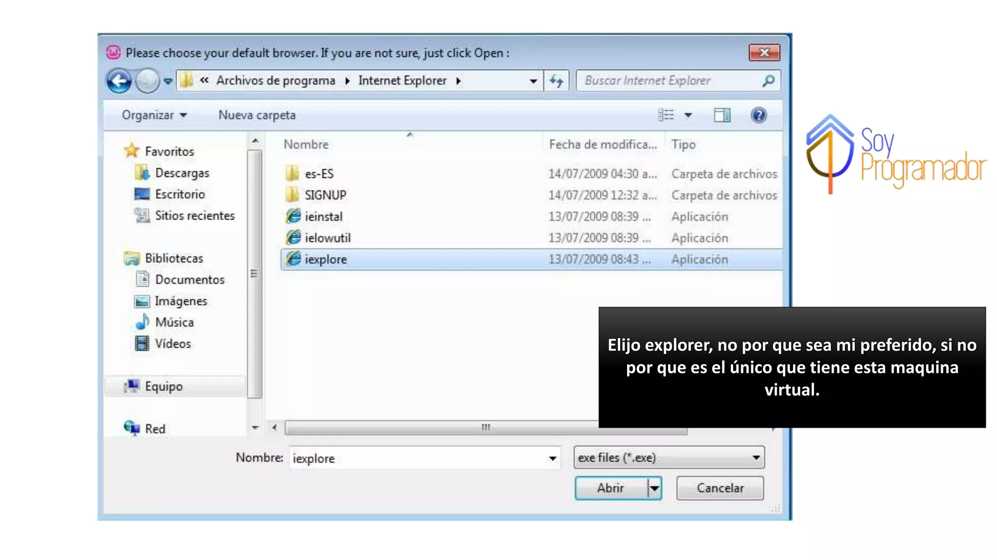 Elijo explorer, no por que sea mi preferido, si no
por que es el único que tiene esta maquina
virtual.
 