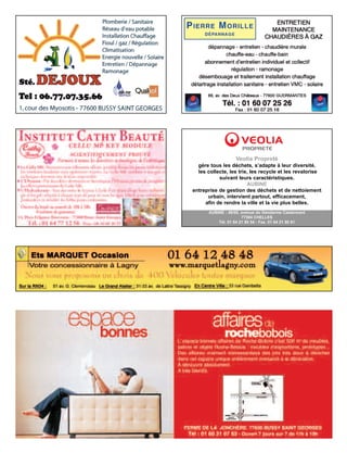 Veolia Propreté
  gère tous les déchets, s’adapte à leur diversité,
  les collecte, les trie, les recycle et les revalorise
           suivant leurs caractéristiques.
                        AUBINE
entreprise de gestion des déchets et de nettoiement
      urbain, intervient partout, efficacement,
     afin de rendre la ville et la vie plus belles.
      AUBINE : 48/50, avenue du Gendarme Castermant
                      77504 CHELLES
          Tél. 01 64 21 80 54 - Fax. 01 64 21 80 81
 