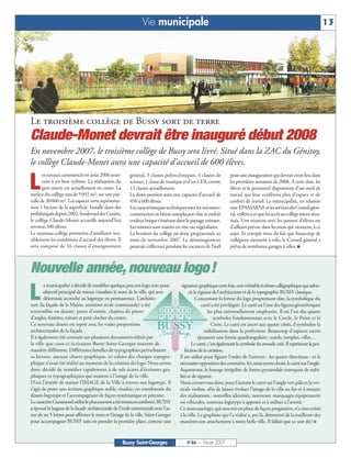 Vie municipale                                                                                               13




Le troisième collège de Bussy sort de terre
Claude-Monet devrait être inauguré début 2008
En novembre 2007, le troisième collège de Bussy sera livré. Situé dans la ZAC du Génitoy,
le collège Claude-Monet aura une capacité d’accueil de 600 élèves.

L
       es travaux commencés en août 2006 avan-          général, 3 classes polytechniques, 4 classes de          pour une inauguration qui devrait avoir lieu dans
       cent à un bon rythme. La réalisation du          science, 1 classe de musique et d’un CDI, contre         les premières semaines de 2008. A cette date, les
       gros œuvre est actuellement en cours. La         13 classes actuellement.                                 élèves et le personnel disposeront d’un outil de
surface du collège sera de 5092 m², sur une par-        La demi-pension aura une capacité d’accueil de           travail qui leur confèrera plus d’espace et de
celle de 20060 m². Les espaces verts représente-        450 à 600 élèves.                                        confort de travail. La municipalité, en relation
ront 1 hectare de la superficie. Installé dans des      Les caractéristiques techniques sont les suivantes:      avecEPAMARNEetlesservicesduConseilgéné-
préfabriqués depuis 2002, boulevard des Genêts,         construction en bêton autoplaçant clair et enduit        ral, veillera à ce que les accès au collège soient sécu-
le collège Claude-Monet accueille aujourd’hui           couleur brique s’insérant dans le paysage existant.      risés. Une réunion avec les parents d’élèves est
environ 300 élèves.                                     Les toitures sont traitées en zinc ou végétalisées.      d’ailleurs prévue dans les mois qui viennent, à ce
Le nouveau collège permettra d’améliorer sen-           La livraison du collège est donc programmée au           sujet. Et compte tenu du fait que beaucoup de
siblement les conditions d’accueil des élèves. Il       mois de novembre 2007. Le déménagement                   collégiens viennent à vélo, le Conseil général a
sera composé de 16 classes d’enseignement               pourrait s’effectuer pendant les vacances de Noël        prévu de nombreux garages à vélos. I



Nouvelle année, nouveau logo !
L
        a municipalité a décidé de modifier quelque peu son logo avec pour           signature graphique cette fois, une véritable écriture calligraphique qui adou-
        objectif principal de mieux visualiser le nom de la ville, qui sera              cit la rigueur de l’architecture et de la typographie BUSSY classique.
        désormais accroché au logotype en permanence. L’architec-                             Concernant la forme du logo proprement dite, la symbolique du
ture (la façade de la Mairie, ancienne école communale) a été                                     carré a été privilégiée. Le carré est l'une des figures géométriques
retravaillée en dessin : porte d’entrée, chaînes de pierre                                            les plus universellement employées. Il est l'un des quatre
d’angles, fenêtres, toiture et petit clocher du centre.                                                  symboles fondamentaux avec le Cercle, le Point et la
Ce nouveau dessin est repris avec les vraies proportions                                                Croix. Le carré est ancré aux quatre côtés, il symbolise la
architecturales de la façade.                                                                       stabilisation dans la perfection. Beaucoup d'espaces sacrés
Il a également été constaté sur plusieurs documents édités par                                  épousent une forme quadrangulaire: autels, temples, villes…
la ville que ceux-ci écrivaient Bussy-Saint-Georges souvent de                             Le carré, c'est également le symbole du monde créé. Il représente la per-
manière différente. Différentes familles de typographies perturbaient                  fection de la création.
sa lecture, aucune charte graphique, ni cahier des charges typogra-                 Il est utilisé pour figurer l'ordre de l'univers - les quatre directions - et la
phique n’avait été réalisé au moment de la création du logo. Nous avons             nécessaire opposition des contraires. Ici, nous avons choisi, le carré sur l’angle.
donc décidé de remédier rapidement à de tels écarts d’écritures gra-                Auparavant, le losange irrégulier de forme pyramidale manquait de stabi-
phiques et typographiques qui nuisent à l’image de la ville.                        lité et de rigueur.
D’où l’intérêt de statuer l’IMAGE de la Ville à travers son logotype. Il            Nous conservons donc pour l’instant le carré sur l’angle vert pâle et la ver-
s’agit de poser une écriture graphique stable, étudiée, en coordonnée du            ticale violine, afin de laisser évoluer l’image de la ville au fur et à mesure
dessin-logotype et l’accompagnant de façon systématique et pérenne.                 des réalisations : nouvelles identités, nouveaux marquages équipements
LecaractèreGaramondutiliséleplussouventaétéretenuetconfirmé.BUSSY                   ou véhicules, nouveau logotype à apposer et à utiliser à l’avenir.
a épousé la largeur de la façade architecturale de l’école communale avec l’as-     Ce nouveau logo, qui sera mis en place de façon progressive, n’a rien coûté
sise de ses 5 lettres pour affirmer le nom et l’image de la ville. Saint-Georges    à la ville. Le graphiste qui l’a réalisé a, par là, démontré de la meilleure des
pour accompagner BUSSY sans en prendre la première place, comme une                 manières son attachement à notre belle ville. Il fallait que ce soit dit ! I


                                                     Bussy Saint-Georges               N°86 — Février 2007
 