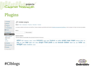 Plugins
#CIblogs
 