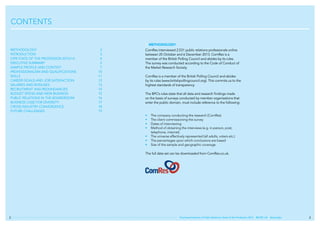CONTENTS
// METHODOLOGY
METHODOLOGY 	
INTRODUCTION	
CIPR STATE OF THE PROFESSION 2013/14	
EXECUTIVE SUMMARY	
SAMPLE PROFIL...