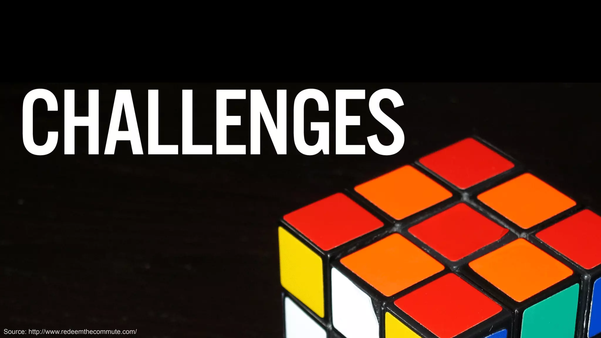 © Copyright 2012 Hewlett-Packard Development Company, L.P. The information contained herein is subject to change without notice.7
Source: http://www.redeemthecommute.com/
 