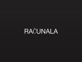 RAČUNALA 