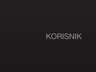 KORISNIK 