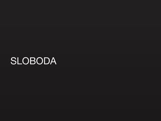 SLOBODA 