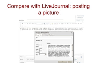Compare with LiveJournal: posting
a picture
 