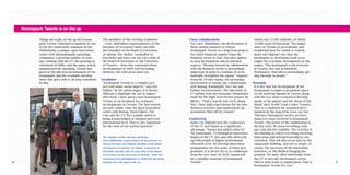 Kennispark Twente is on the up

            Things are really on the up for Kennis-       The members of the steering committee                   Close collaboration                           Saxion has 22,000 students, of whom
            park Twente. National recognition as one      – Carry Abbenhues (representative of the                For Carry Abbenhues, the involvement of       14,000 study in Enschede. The impor-
            of the five innovation campuses in the        province of Overijssel) Ineke van Olde-                 these market partners is critical.            tance of Twente as an economic and
            Netherlands, a unique, open innovation        niel (member of the Board of Governors                  Kennispark Twente is a long-term project,     residential base for Saxion is evident.
            centre with internationally operating         at Saxion), Eric Helder (councillor in                  for which financial support from the          Ineke van Oldeniel sees that the
            companies, a growing number of start-         Enschede) and Kees van Ast (vice-chair of               business sector is vital. This also applies   Kennispark is developing itself as an
            ups working with the UT, the growing in-      the Board of Governors at the University                to area development and its physical          engine for economic development in the
            volvement of SMEs, and the space, which,      of Twente) – draw this conclusion from                  aspects. “Moving forward in collaboration     region. “The Kennispark is for everyone
            administratively speaking, Twente has         developments in 2009 with becoming                      with the business sector is increasingly      in Twente, not just in Enschede.
            given to the physical development of the      modesty, but with great inner joy.                      important in order to continue to syste-      Fortunately, that idea is increasingly get-
            Kennispark and the economic develop-                                                                  matically strengthen the region.” Support     ting through to people.”
            ment that goes with it, all help contribute   Incubator                                               from the Twente region, the increasing
            to this.                                      “Kennispark Twente is a complex pro-                    involvement of Saxion, the collaboration      Strength
                                                          ject with many social aspects,” says Eric               with Boeing, Koninklijke Ten Cate and         It is key that the development of the
                                                          Helder. “In the initial stages, it is always            Fokker Aerostructures. The allocation of      Kennispark occupies a prominent place
                                                          difficult to highlight the use or impact                €7 million from the Economic Stimulation      on the political Agenda of Twente along
                                                          effectively. I have always seen Kennispark              Fund for the High Tech Factory project by     with the two other economical develop-
                                                          Twente as an incubator for economic                     MESA+. “That’s exactly why we’re doing        ments at the airport and the ‘Heart of the
                                                          developments in Twente. The first results               this. I have high expectations for the new    South’ (incl. World Trade Center Twente).
                                                          are now visible. Take the open innovation               business activities and employment op-        That is a condition for sustained deve-
                                                          centre with Boeing, Stork Fokker, Ten                   portunities that will be created.”            lopment in the long term. Kees van Ast:
                                                          Cate and the UT, for example, which is                                                                “Partners throughout society are beco-
                                                          being acknowledged at national and even                 Coalescing                                    ming ever more involved in Kennispark
                                                          international level. That is very important             Ineke van Oldeniel sees the coalescence       Twente. The power of the combination is
                                                          for the trust of our market partners.”                  of the UT and Saxion as a significant         the key term. We keep everything com-
                                                                                                                  advantage. “Saxion has added value for        pact and aim for visibility. The Corridor is
                                                                                                                  the Kennispark. Technological innovation      the building in which everything involving
                                                          The members of the steering committee –                 begins at the UT, but spin-offs often end     innovation and entrepreneurship is con-
                                                          Carry Abbenhues (representative of the province of      up with people at higher professional         centrated. This will also occur later in the
                                                          Overijssel) Ineke van Oldeniel (member of the Board     education level. We develop innovation        Langezijds building. And not to forget, of
                                                          of Governors at Saxion), Eric Helder (councillor in     programmes too. For some of these pro-        course, the successes of the innovation
                                                          Enschede) and Kees van Ast (vice-chair of the Board     grammes, it is better for us to collaborate   institutes, or the Medical Imaging pro-
                                                          of Governors at the University of Twente) – draw this   from the very start. In 2010, Saxion will     gramme. We must allow knowledge from
                                                          conclusion from developments in 2009 with becoming      be a valuable associate of Kennispark         the UT to pervade the business sector.
6                                                         modesty, but with great inner joy.                      Twente.”                                      That is what leads to employment. That is      7
                                                                                                                                                                Kennispark Twente for you.”
 