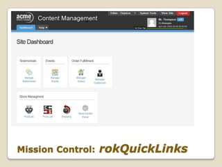 Mission Control:   rokQuickLinks
 