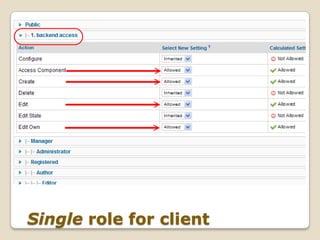 Single role for client
 