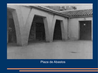 Plaza de Abastos