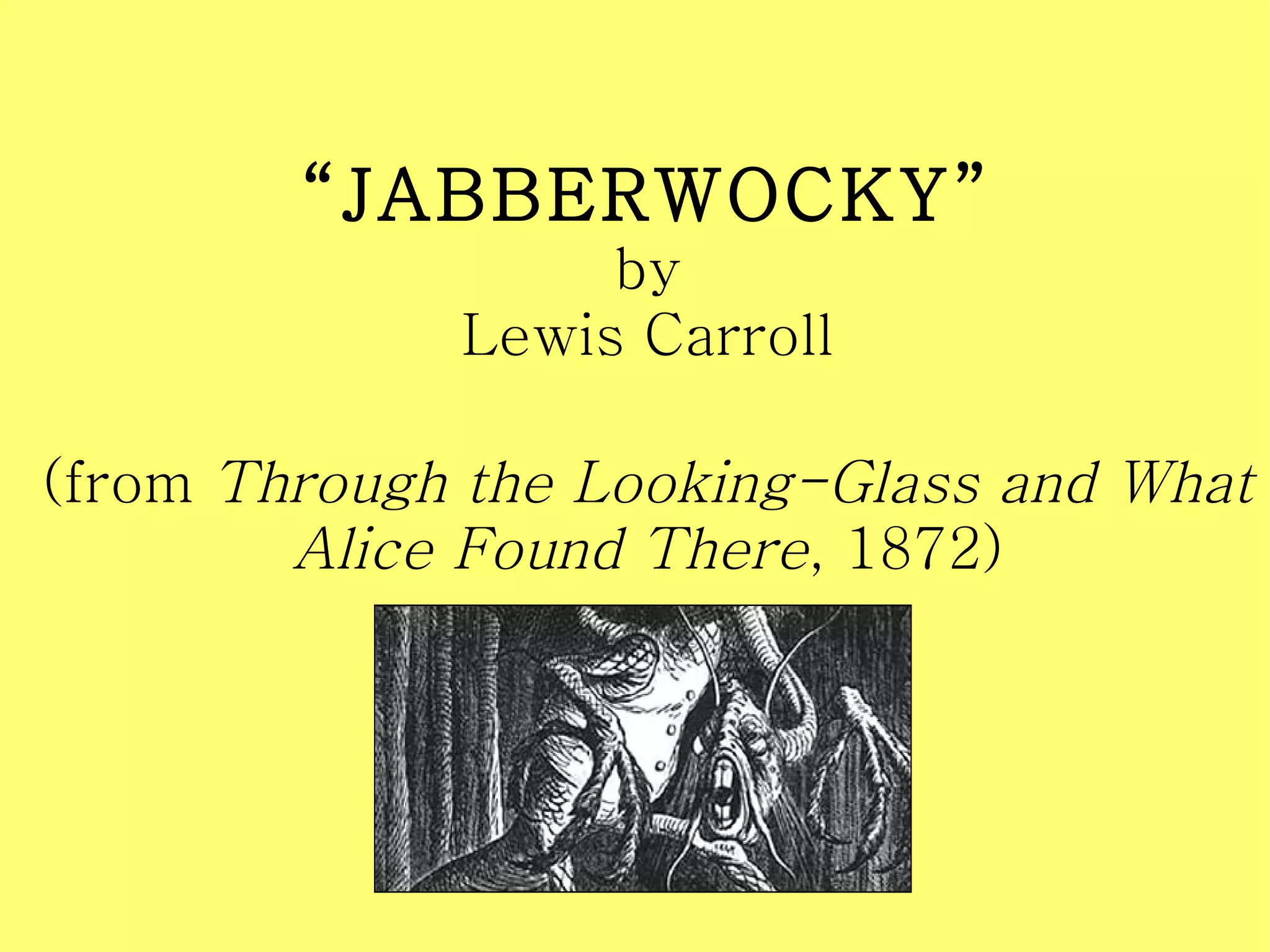 Jabberwocky Digital Story | PPT