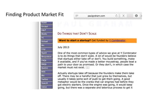 Finding Product Market Fit
 