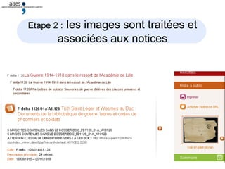 27 mai 2009
Etape 2 : les images sont traitées et
associées aux notices
 
