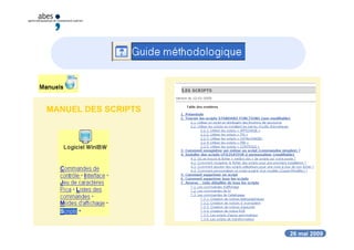 26 mai 2009
MANUEL DES SCRIPTS
 