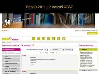Depuis 2011, un nouvel OPAC
 