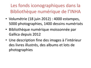Jabes 2012 - Le traitement des images à Institut National d'Histoire de l'Art