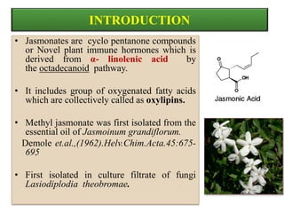 Role of Jasmonic acid in plant development and defense responses | PPTX