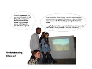 Understanding!
Interest?
 