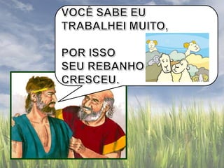 EBD Fé com Libras - Jacó deixa Labão