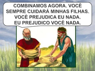 EBD Fé com Libras - Jacó deixa Labão