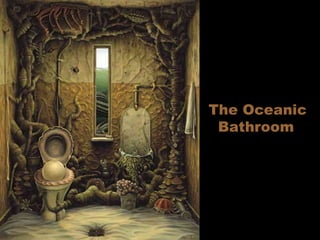 The Oceanic Bathroom 