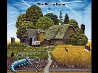 The Room Farm 